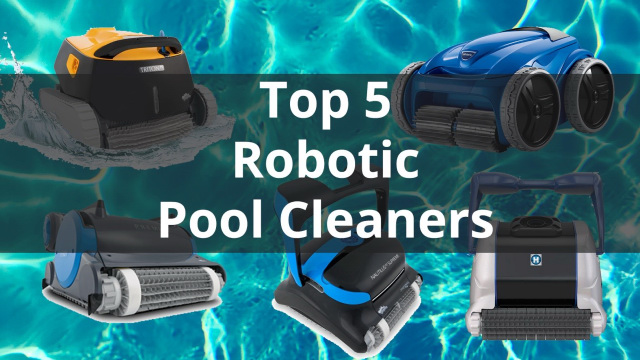 five-best-robotic-pool-vacuum-cleaners