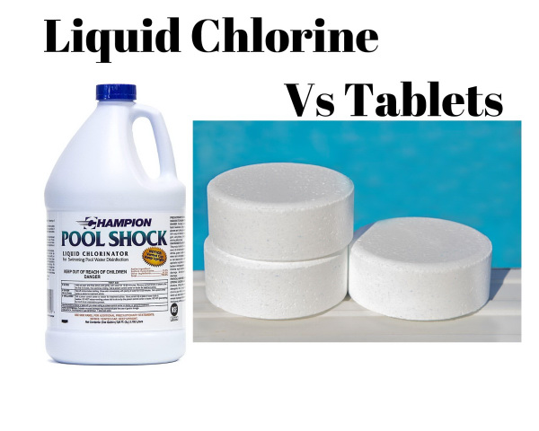 Liquid Chlorine Vs Tablets